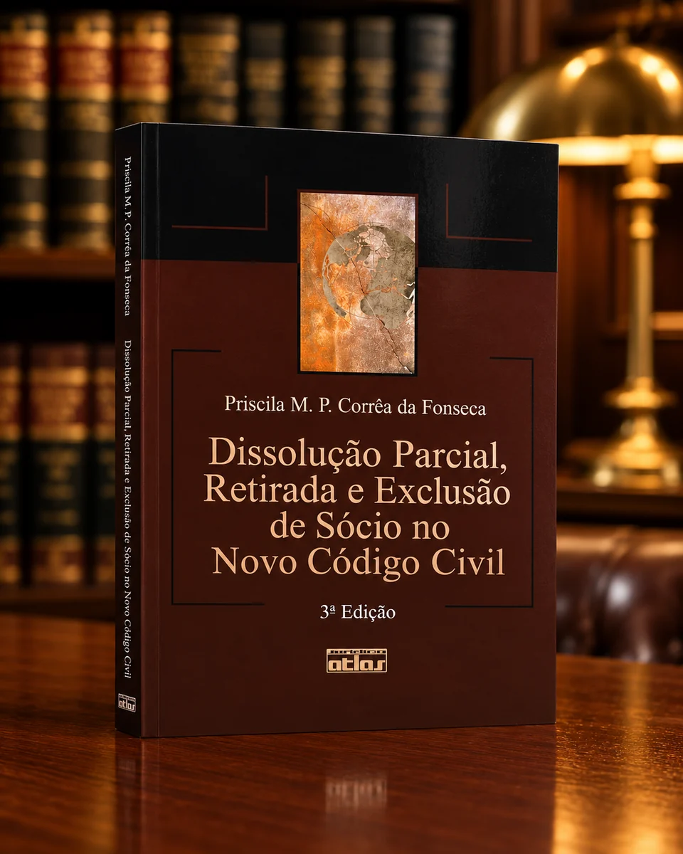 Capa de Dissolução Parcial, Retirada e Exclusão de Sócio no Novo Código Civil — 3ª edição · 2005.
